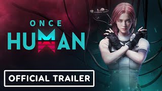 Once Human - Official Multiplayer Trailer丨IGN Fan Fest 2024