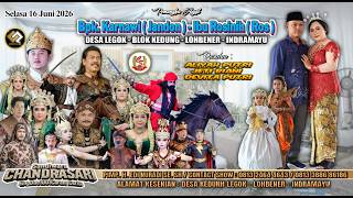 🔴Live Malam Chandra Sari | Hajatnya Bpk. Karnawi (Jandon) - Ibu Rosinih (Ros) | 16-06-2026