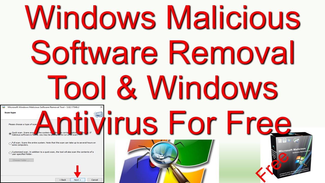 Windows Malicious Software Removal Tool & Windows Antivirus For Free