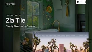 Zia Tile: Shopify Plus store by Conspire