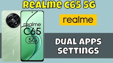 Install Dual Apps Realme C65 5g || How to install dual apps || Dual apps settings