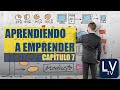 La Vereda TV - Aprende a Emprender (capítulo 7)