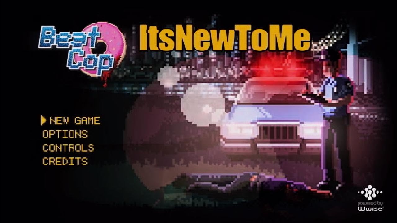 ItsNewToMe: Beat Cop. TV Cop Powers Activate! 