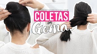 Trucos de cabello que te sorprenderán | Coletas fáciles sin goma