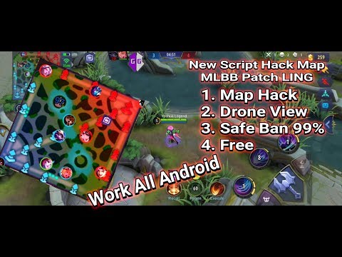 New Script Map Hack Mobile Legend Patch LING No Error / For Close