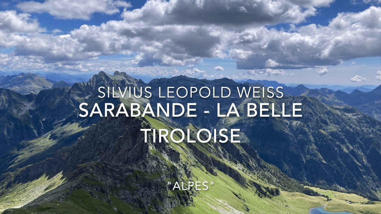 Silvius Leopold Weiss - Sarabande - La Belle Tiroloise - Alberto Crugnola: Baroque Lute -