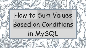 How to Sum Values Based on Conditions in MySQL