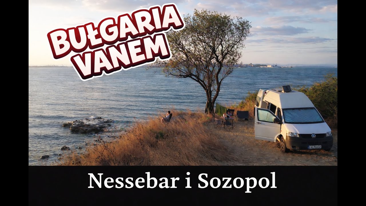 :::Czy to najpiękniejsze miasta Bułgarii?::: Nesebar i Sozopol