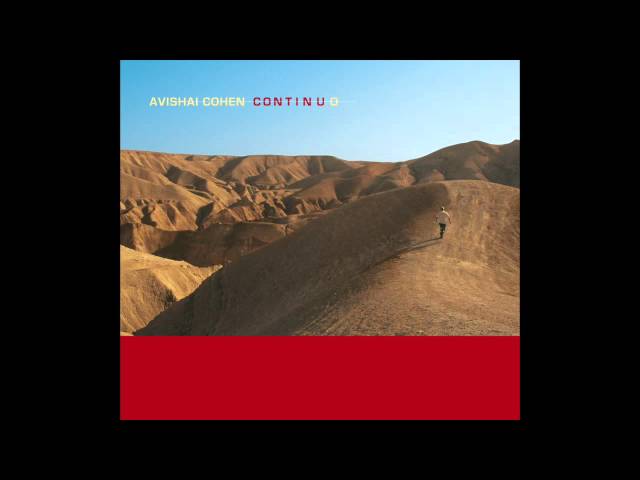 AVISHAI COHEN - One For Mark