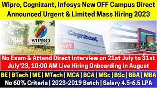 Wipro, Cognizant & Infosys New OFF Campus Direct Started Urgent Hiring Attend Live Interview 2023-20