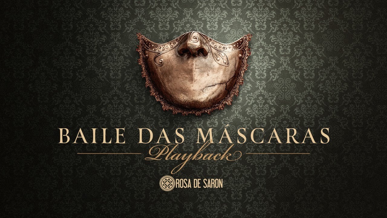 Rosa de Saron - Baile das Máscaras PLAYBACK