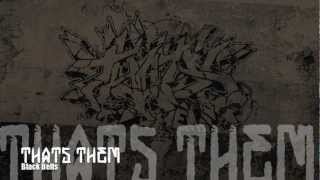 Nebs & Sarm Thats Them - Black Belts