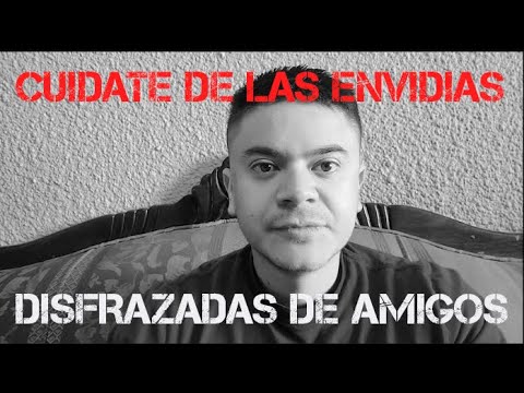 Cuidate de la envidia disfrazada de amigos, por que es la más peligrosa