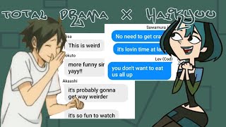 || Lovin time || Haikyuu × Total drama world tour||