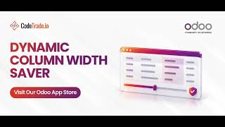 Odoo 19 Column Width Saver | Remember Your List View Layout