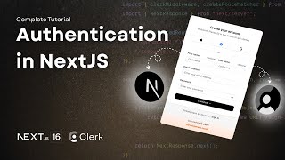 Complete NextJS Authentication with Clerk