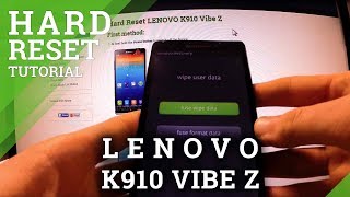 Hard Reset Lenovo K910 Vibe Z - remove screen lock