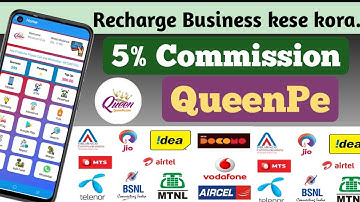 5% Commission | 2023 ka best multi recharge company | Recharge business kese kora. Queen Pay