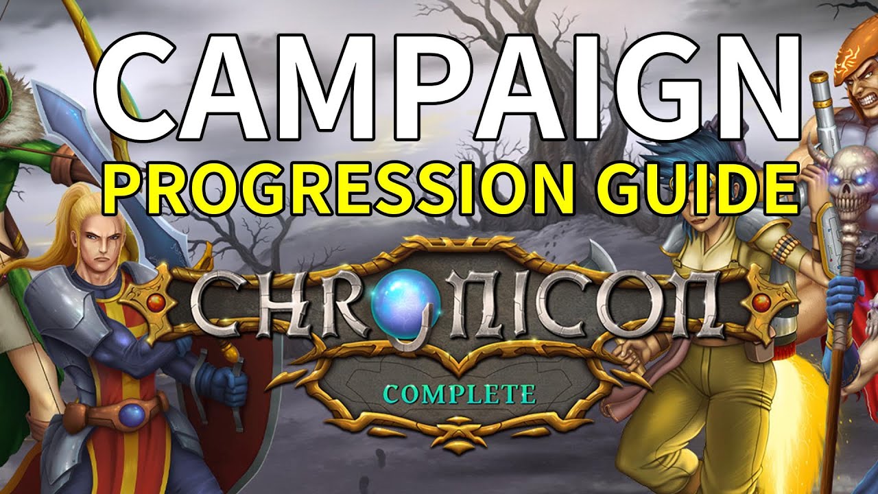Chronicon INTO DEPTH - Campaign Progression Guide for Fast Endgame ...