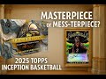 2025 Topps Inception Basketball | Masterpiece or Mess-terpiece?