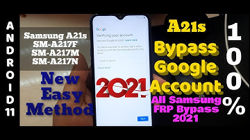 Samsung A21s (SM-A217F/A217M/A217N) Frp Unlock / Bypass Google Account Lock Android 11 NEW Method