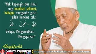 RAHASIA SUKSES DUNI AKHIRAT KH ZAENI ILYAS PP. MIFTAHUL HUDA PESAWAHAN RAWALO