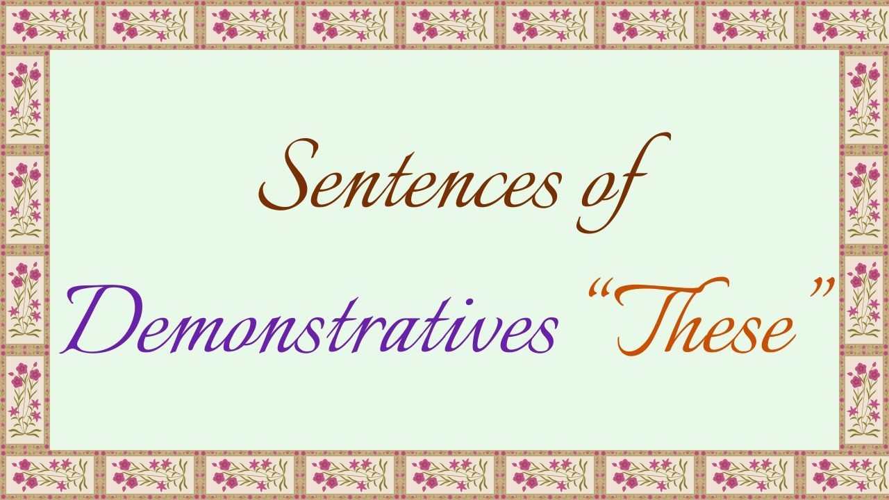 Sentences of Demonstrative 