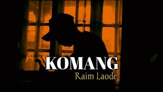 Download Lagu KOMANAG - RAIM LAODE || COVER GITAR AKUSTIK BY ROSYID TOHARUDDIN MP3