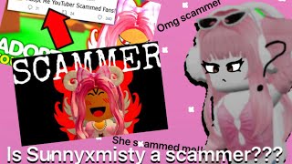 Is sunnyxmisty a scammer??