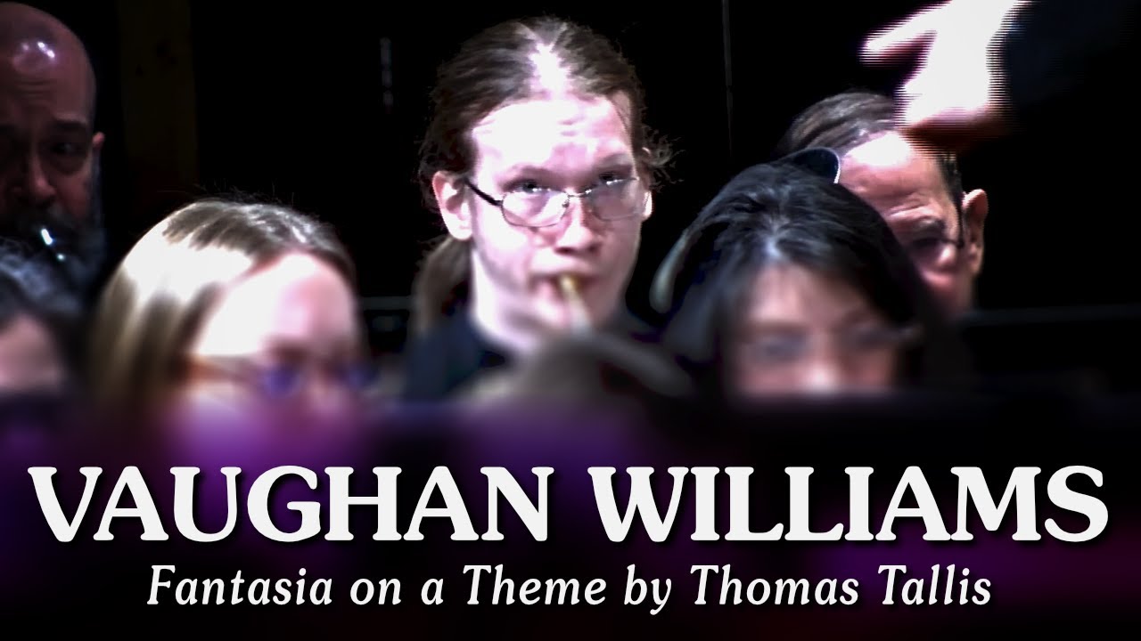 Fantasia on a Theme by Thomas Tallis – VAUGHN WILLIAMS | BVCCB 2025