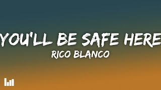 Rico Blanco  Youll Be Safe Here s
