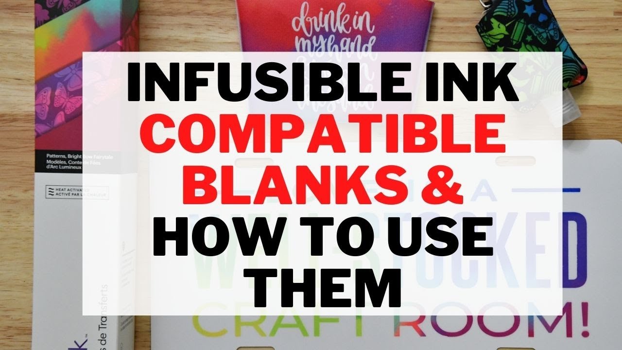 Infusible Ink Blanks – What You Can & Can’t Use - Tastefully Frugal