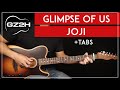 Download Lagu Glimpse Of Us Guitar Tutorial Joji Guitar Lesson |Fingerpicking + Easy Strummed Version + TAB|