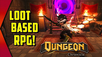 Dungeon Chronicle - DIABLO INSPIRED LOOT-BASED DUNGEON CRAWLER | MGQ Ep. 243