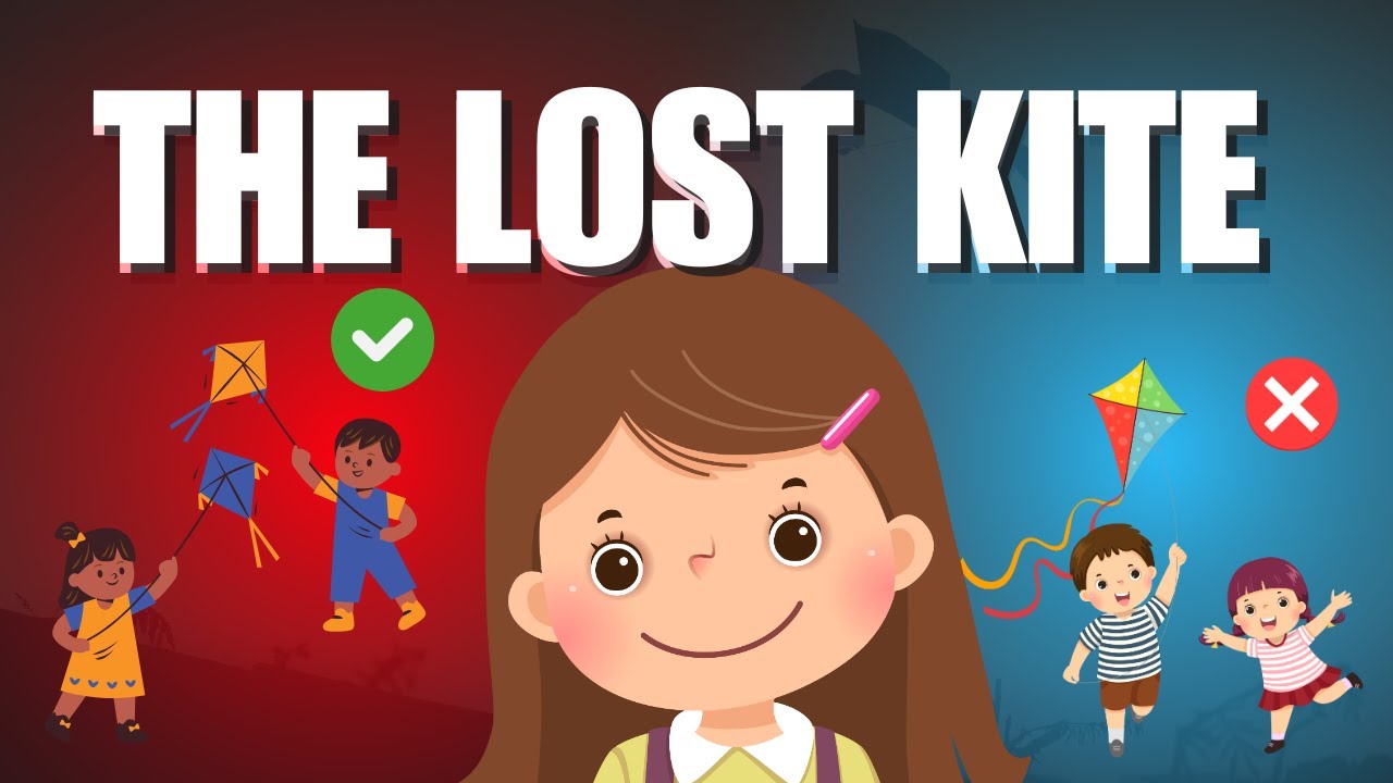 The Lost Kite Adventure |Life Lessons for Children|Kids Learning Videos|