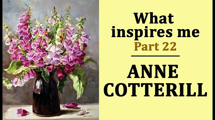 Poetry of flowers by Anne Cotterill / What inspire...
