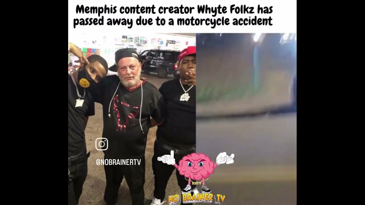 Whyte Folkz passed away 