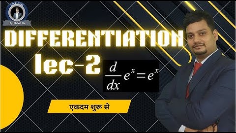 basic mathematical tools or class 11|| diferentiation lec 2|| physis for neet || physics for jee