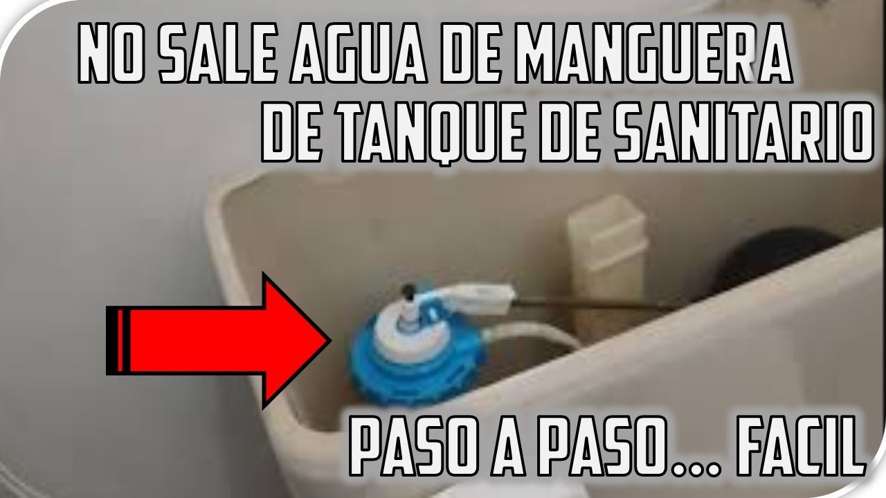 NO LLENA TANQUE DE BAÑO, NO SALE AGUA DE MANGUERA - YouTube