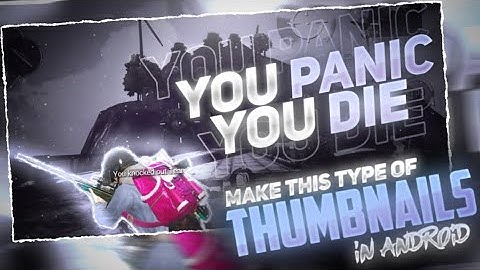 Make Ur Thumbnails Like  @SynzX | With Pscc Or Pixel Lab | Warning Gamerz