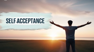 THE POWER of SELF Acceptance : Embrace Yourself