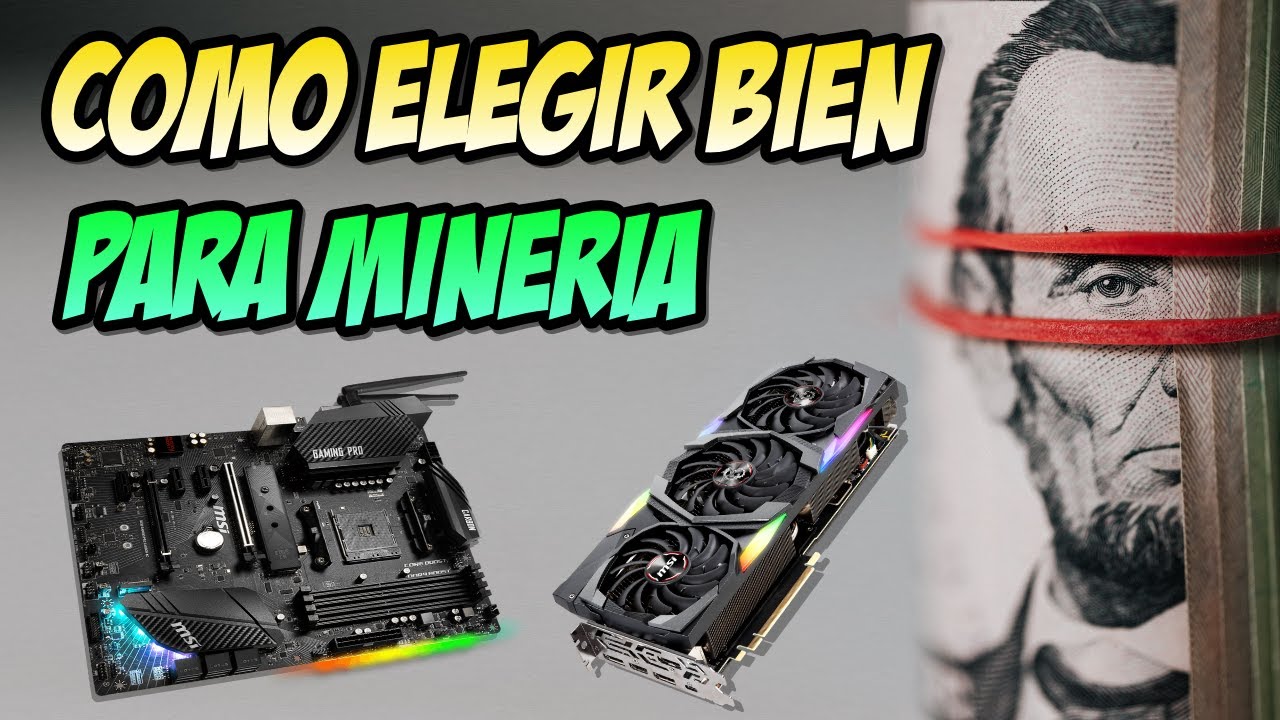 Cómo elegir MOTHERBOARD y PLACAS DE VIDEO para MINAR criptomonedas en 2022