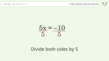 Solve 5x+13=7-4: Linear Equation Video Solution | Tiger Algebra