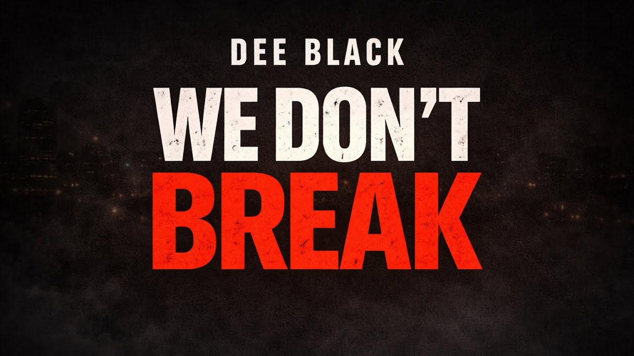 Dee Black – We Don’t Break (Official Music Video) | Christian Hip Hop