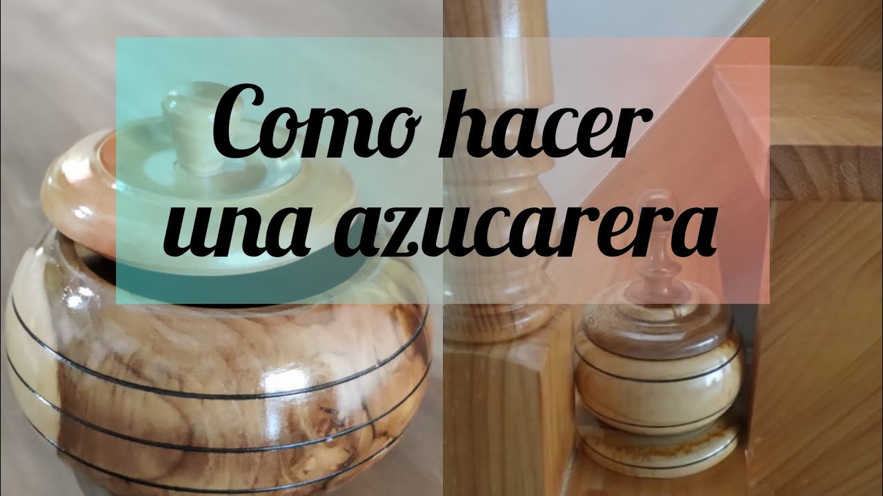 Azucarera de madera/ envase de madera en torno 
