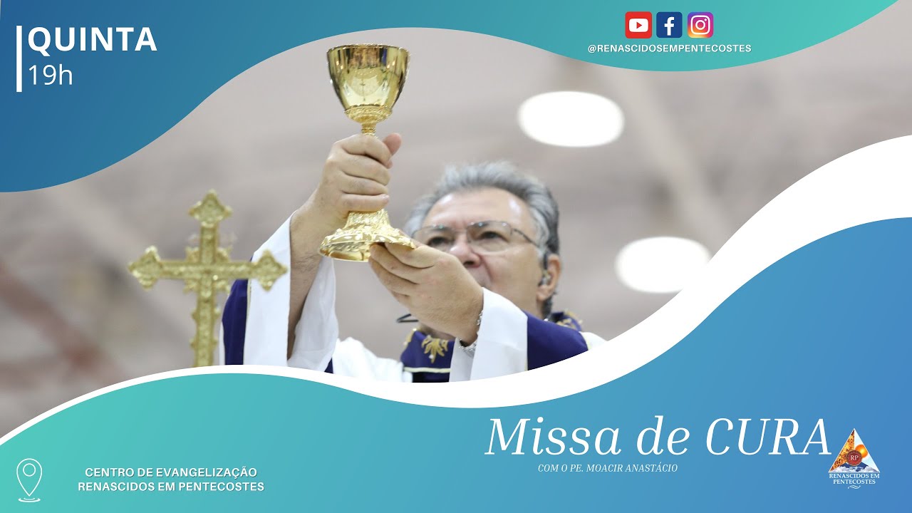 Missa de Cura com Pe. Moacir Anastácio  / 05/03/2026