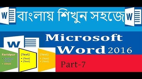 Easy MS-Office Word-2016 Bangla Tutorial part-7 by Mostafa!