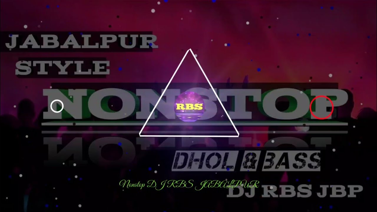 Nonstop Roadshow Dance Mix | Dhol Mix | Bass | DJ RBS JBP