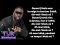 Jungeli, Vegedream, Zaho & Alonzo - Tétais où (Paroles/Lyrics)