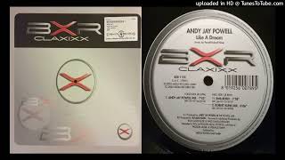 Andy Jay Powell – Like A Dream (Andy Jay Powell Mix)